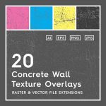 20 Concrete Wall Texture Overlays
