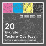 20 Granite Texture Overlays