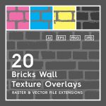 20 Bricks Wall Texture Overlays