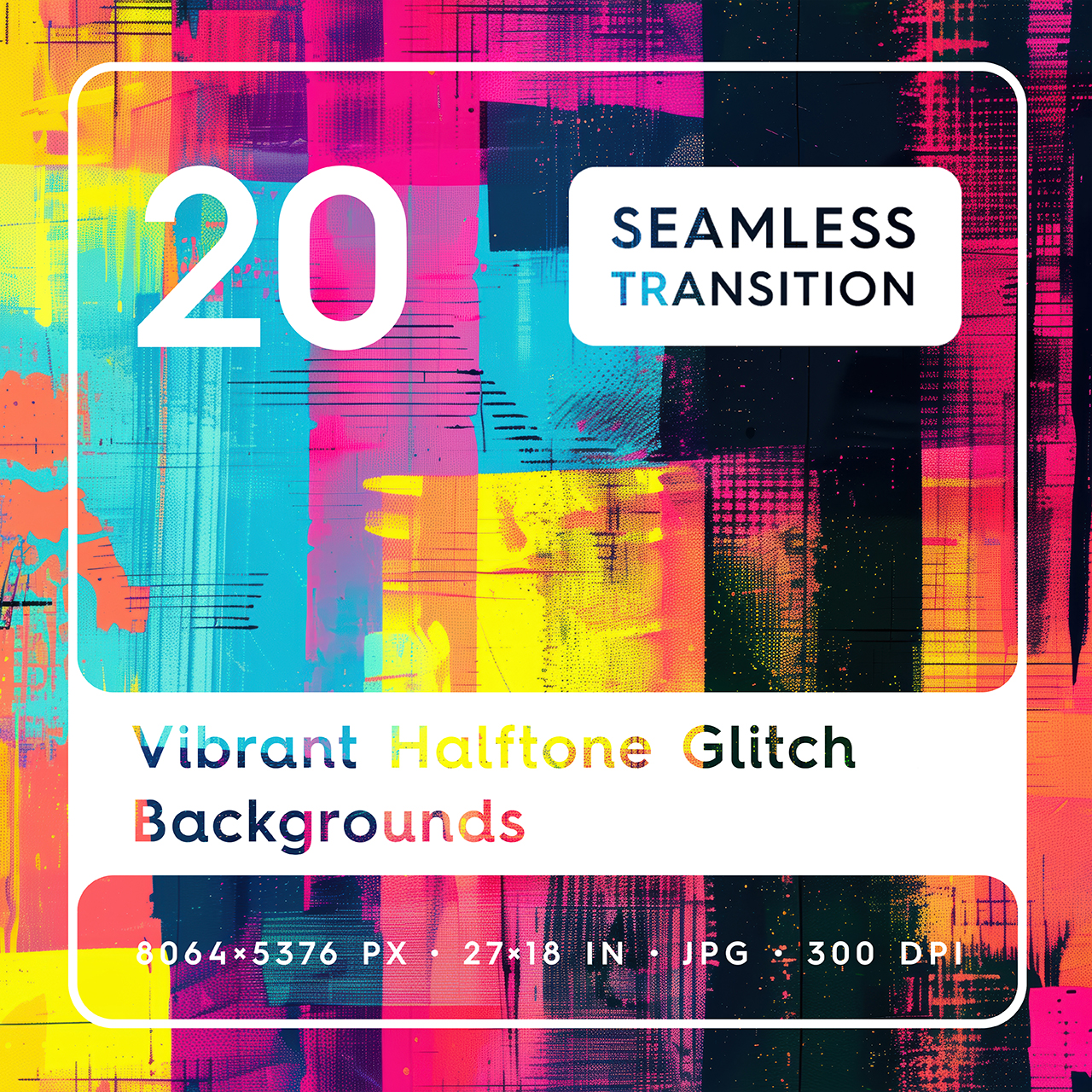 20 Vibrant Halftone Glitch Backgrounds Square Cover